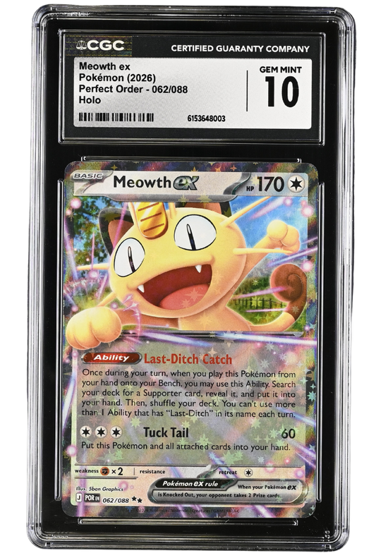 Meowth ex 062/088 Perfect Order Holo CGC 10